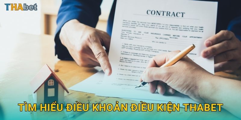 Tìm hiểu điều khoản điều kiện Thabet